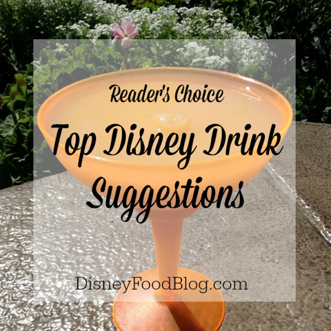 Top Disney Drink Suggestions