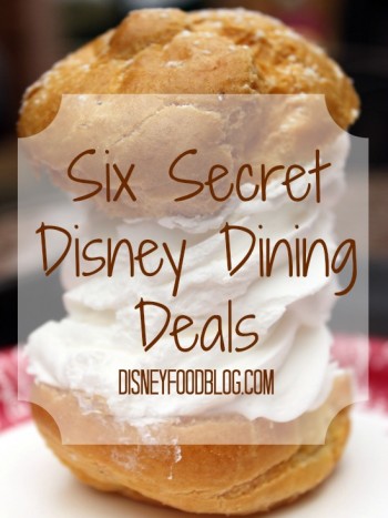 Six Secret Disney Dining Deals