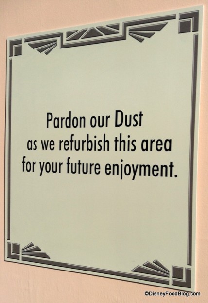 "Pardon Our Dust" sign