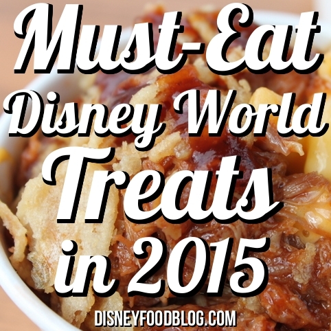Must Eat Disney World Treats 2015-002