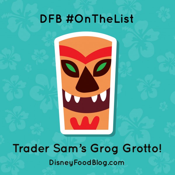 #OnTheList: Trader Sam's Grog Grotto