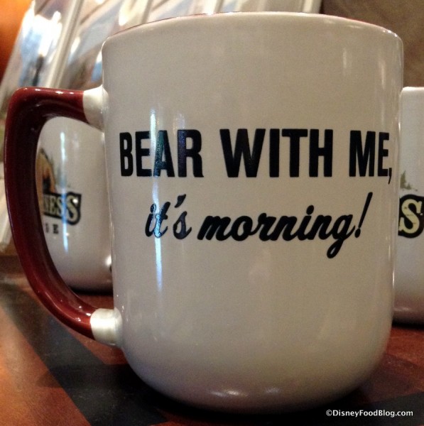 "Bear with me, it's morning" Wilderness Lodge Mug
