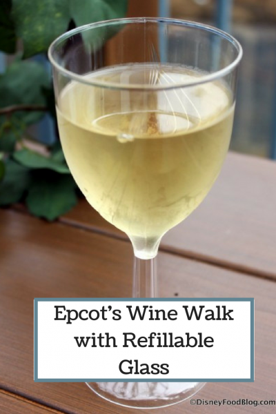 Take Advantage of Epcot's Wine Walk with Refillable Glass