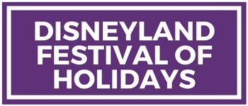 disneyland festival of holidays