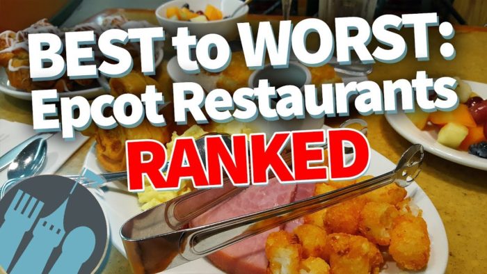 Epcot Table-Service Restaurants RANKED