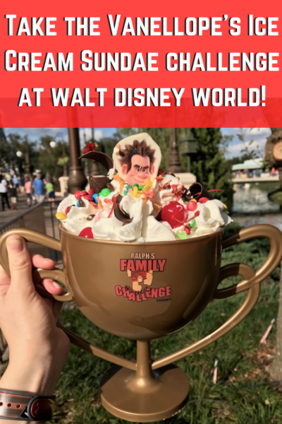Can You Wreck It_ Take the Vanellope’s Ice Cream Sundae challenge at Walt Disney World!