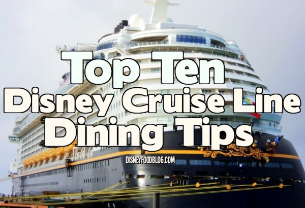 disney cruise dining tips