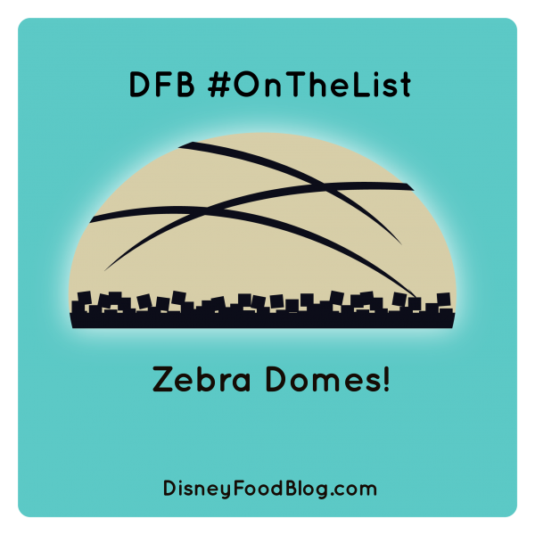 Zebra Domes are #OnTheList