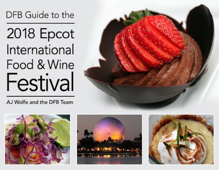 Pre-Order DFB Guide to the 2018 Epcot Food and Wine Festival 