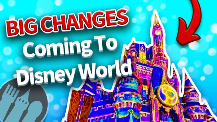DFB Video: BIG CHANGES Coming to Disney World | the disney food blog