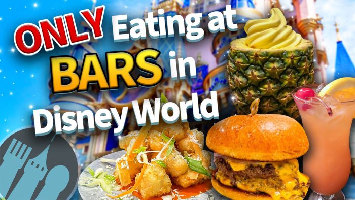 DFB Video: I ONLY Ate at Bars in Disney World, and You Should TOO | the ...