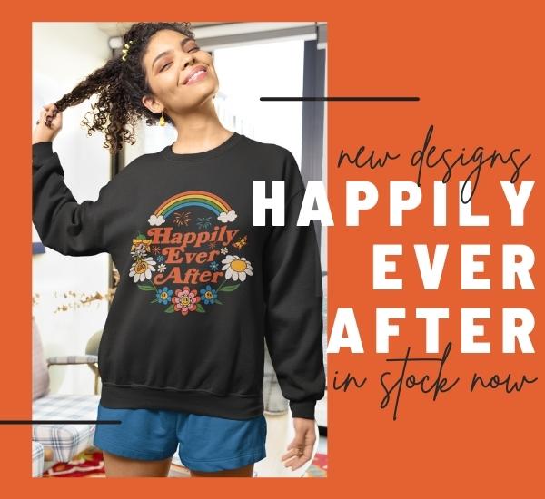 Happily Ever After Tshirt