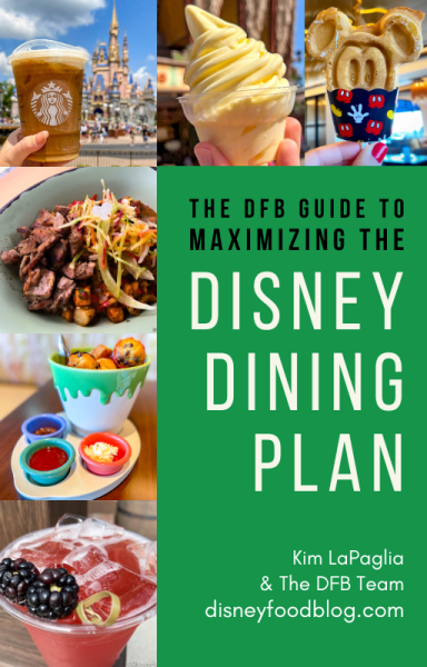 dfb-guide-maximizing-disney-dining-plan-