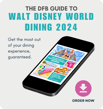 Order the DFB Guide to Walt Disney World Dining