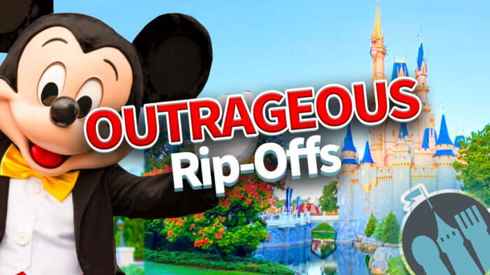 DFB Video: The Most OUTRAGEOUS Disney World Rip-offs | the disney food blog