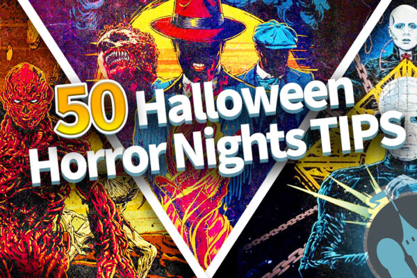 DFB Video: 50 TIPS for Halloween Horror Nights