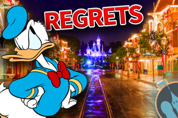 DFB Video: My Biggest Disneyland Regrets After Dozens of Trips