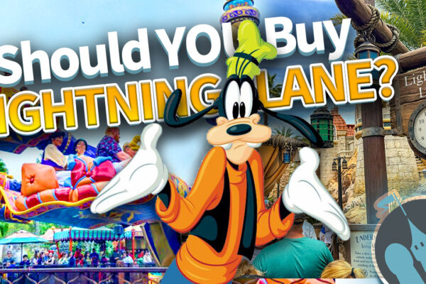 DFB Video: Should YOU Buy Disney World’s Lightning Lane Multi Pass?