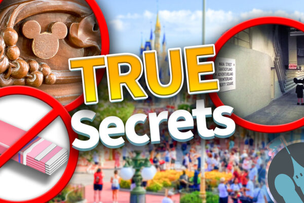 DFB Video: Disney World Doesn’t Sell Gum (& 9 Other Secrets That Sound Fake But Are Real)